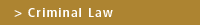 Criminal Law