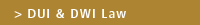 DUI & DWI Law