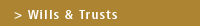 Wills & Trusts